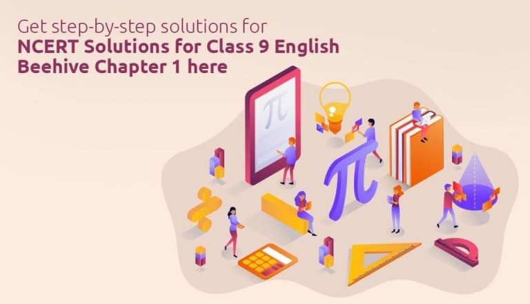 Get Step-by-step Solutions For NCERT Solutions For Class 9 English ...